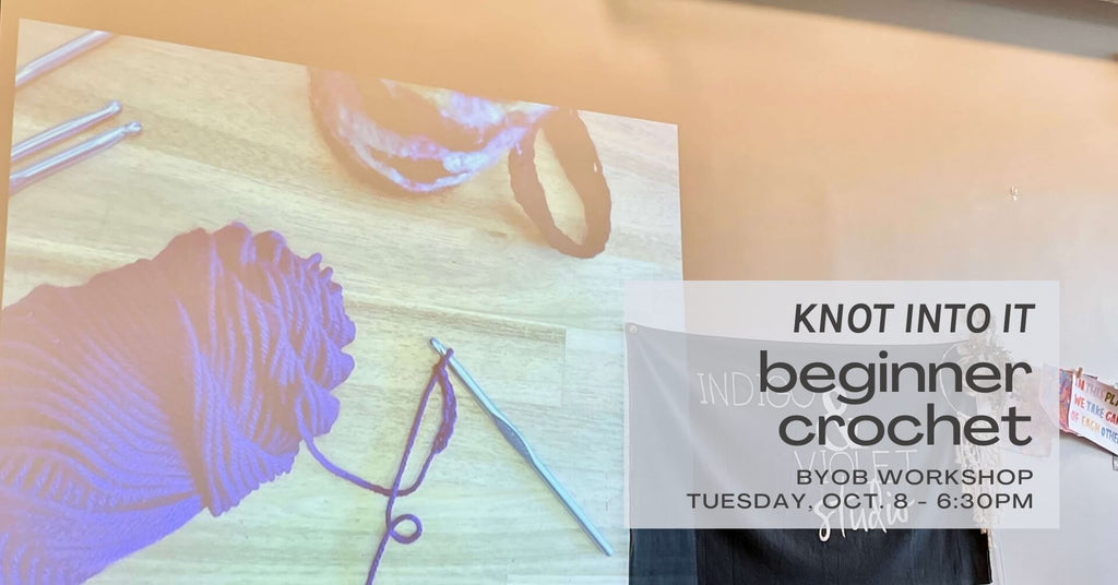 Beginner Crochet Workshop - October 8