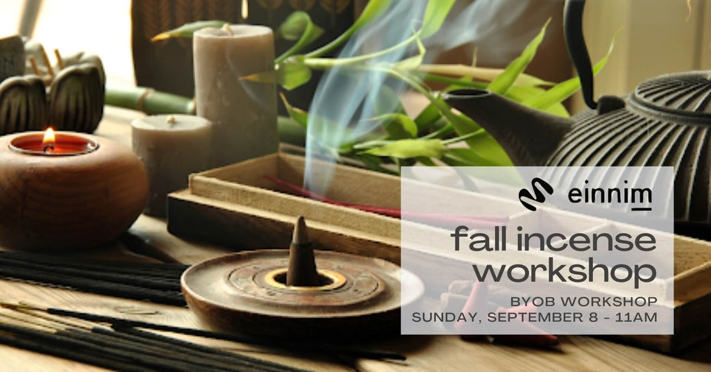 Fall Incense Workshop - Sept. 8