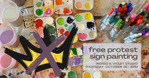 Protest Sign Painting - October 16