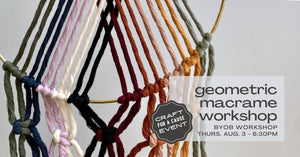 Geometric 🌈 Macrame Workshop - August 3