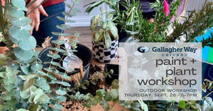 Paint + Plant Workshop @ Gallagher Way - Sept. 28