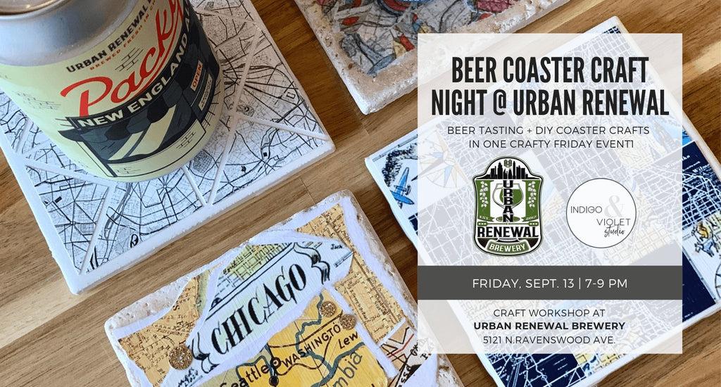 Beer Coaster Craft Night at Urban Renewal - Sept. 13 - indigo & violet studio LLC