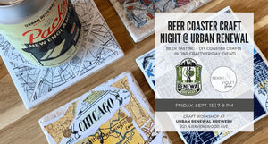 Beer Coaster Craft Night at Urban Renewal - Sept. 13 - indigo & violet studio LLC