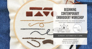 Beginning Contemporary Embroidery Workshop - Oct. 20 - indigo & violet studio LLC