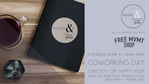 Coworking Day | Stretch + Sip - June 5 - indigo & violet studio LLC