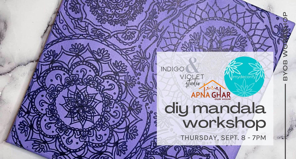 text reads - diy mandala workshop thurday september 8 at 7pm - logos for indigo and violet studio, apna ghar, and mydecorify