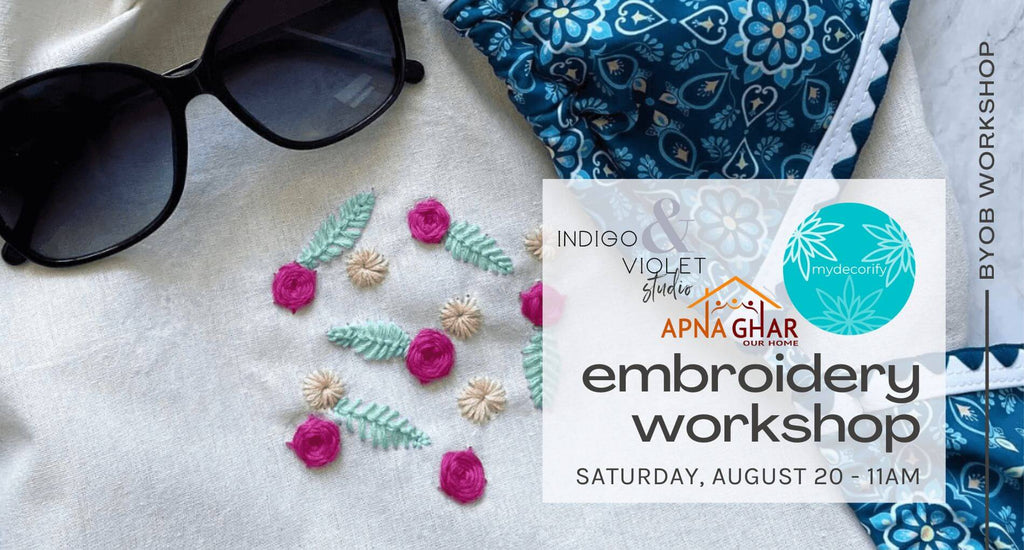 embroidery workshop - august 20-11am - chicago at indigo and violet studio + mydecorify + apna ghar logos - background image of pink and tan flowers with light green leaves stitched on tote with sunglasses and swimsuit next to it