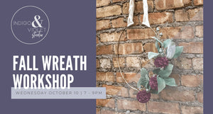 Fall Wreath Workshop - October 10 - indigo & violet studio LLC