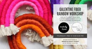 Galentine Fiber Rainbow Workshop - Feb. 13 - indigo & violet studio LLC