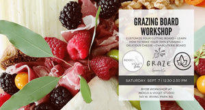Grazing Board Workshop - Sept. 7 - indigo & violet studio LLC