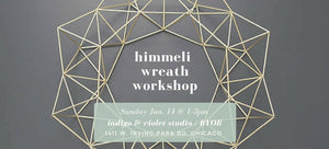 Himmeli Wreaths - Jan. 14 - indigo & violet studio LLC