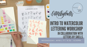 Intro to Watercolor Lettering Workshop - April 17 - indigo & violet studio LLC