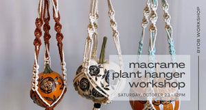 macrame plant hanger workshop in black text - byob workshop-october 23 -rust, white and mint macrame wall hanging samples in background with pumpkins