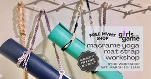 Macrame Yoga Mat Strap Workshop - March 18