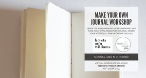 Make Your Own Journal Workshop - May 31 - indigo & violet studio LLC