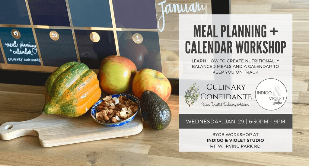 Meal Planning + Calendar Workshop - Jan. 29 - indigo & violet studio LLC