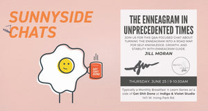 Sunnyside Chats : Enneagram in Unprecedented Times - June 25