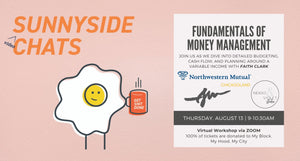 Sunnyside Video Chats - Fundamentals of Money Management - August 13 - Faith Clark- Virtual Event