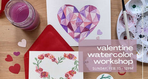 valentine watercolor workshop - geometric heart- floral wreath- paint palette on table- byob workshop February 13