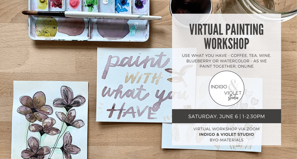 Indigo & Violet Studio - Virtual Painting Class - June 6