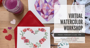 Indigo & Violet Studio - virtual watercolor painting workshop - valentines february 5