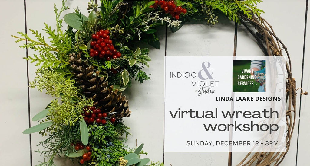 Virtual Wreath Workshop - Dec. 12