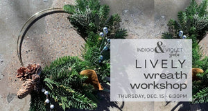 Wreath Workshop @ Lively - Dec. 15
