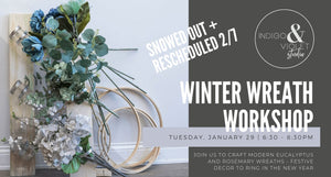Indigo & Violet Studio - BYOB Winter Wreath Workshop